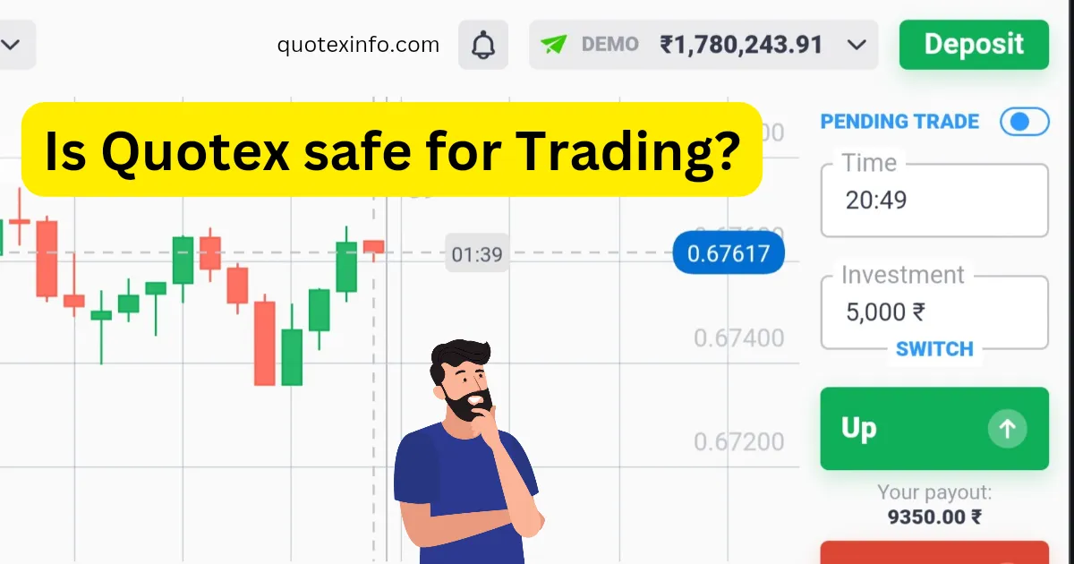 Is quotex safe for trading